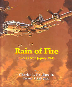 Rain of Fire: B-29s Over Japan, 1945 